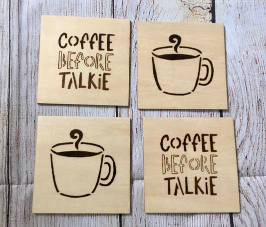 Coffee-Themed Wood Burned Coaster Set – Handmade Coffee Before Talkie Coasters – Set of 4 Rustic Drink Coasters